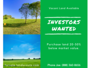 Land Wholesaler w/ Discounted Properties Seeking Investors